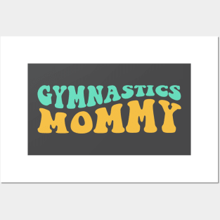 Gymnastics Mommy Posters and Art